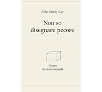Non so disegnare pecore: 100 Attraversamenti