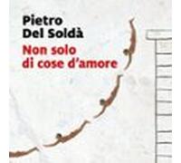 Non Solo Di Cose Damore (audiolibro)