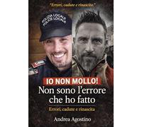 NON SONO L'ERRORE CHE HO FATTO: STORIA DI UN SEMPLICE RAGAZZO DEL 1972