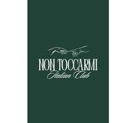 Non toccarmi - Italian Club: Block notes 16x24 cm con pagine color crema, frasi ironiche italiane e umorismo popolare per appunti, schizzi, idee creative e momenti di leggerezza.