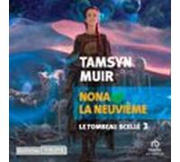 Nona La Neuvième: Le Tombeau Scellé 3 (audiolibro)