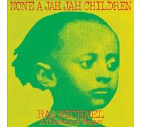 Ras Michael & The Sons Of Negus - None A Jah Jah Children