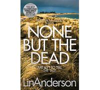 None but the Dead: 11 (Rhona MacLeod)
