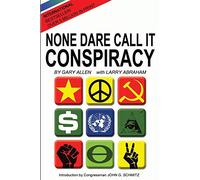 None Dare Call It Conspiracy