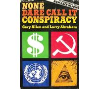 None Dare Call It Conspiracy