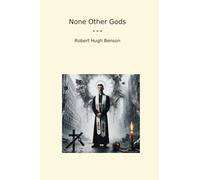 None Other Gods (Classic Books)