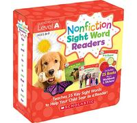 Nonfiction Sight Word Readers Parent Pack Level A: Teaches 25 key Sight Words to Help Your Child Soar as a Reader!