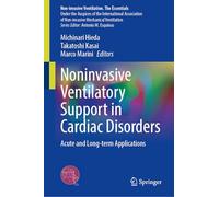 Noninvasive Ventilatory Support in Cardiac Disorders: Acute and Long-term Applications (Noninvasive Ventilation. The Essentials)