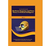 Nonlinear Dynamics and Chaos Theory in Artificial Intelligence VOL-2 (AI AND MATH NEW)