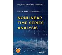 Nonlinear Time Series Analysis: 891 (Wiley Series in Probability and Statistics)