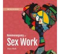 Nonmonogamy And Sex Work (audiolibro)