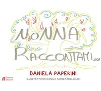 Nonna raccontami