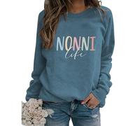 Nonni Life Sweatshirt Grandma Life Shirt Crewneck Long Sleeve Loose Graphic Pullover Tops for Women