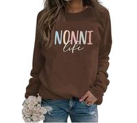 Nonni Life Sweatshirt Grandma Life Shirt Crewneck Long Sleeve Loose Graphic Pullover Tops for Women