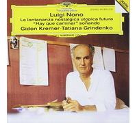 Nono, Luigi - La Lontananza Nostalgica