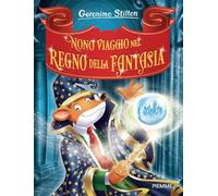 Nono viaggio nel Regno della Fantasia (Grandi Libri paperback)