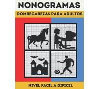 NONOGRAMAS: NIVEL FACIL A DICIL ,100 rompecabezas japoneses para Adultos , Giddles,Hanjie