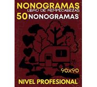 Nonogramas: Nonogramas Profesional, Libro de Rompecabezas Para Adultos, Griddlers, Hanjie ( Nonogramas en Espanol )