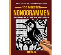 Nonogrammen Puzzelboek voor Volwassenen - Deel 5: 100 Nieuwe Uitdagende Nonogrammen | Grote Roosters van 35×35 tot 50×50 | Ontspannende Japanse Logische Puzzels (Picross, Hanjie & Griddlers)
