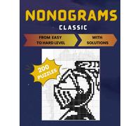 Nonograms classic: 200 hanjie picross griddlers puzzles