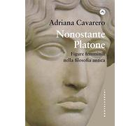 Nonostante Platone. Figure femminili nella filosofia antica (Frangenti)