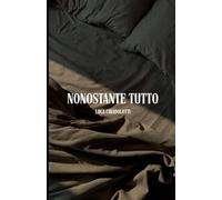 NONOSTANTE TUTTO