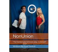 NonUnion: "The hardest role he'll ever play... is himself."