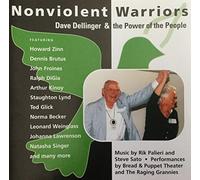 Nonviolent Warriors: Dave Dellinger & the Power of the People