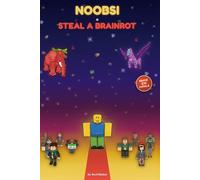 Noobsi a Steal a Brainrot: 25 històries per abans de dormir