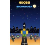 Noobsi in Brookhaven: 25 Bedtime Stories
