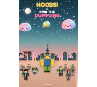 Noobsi in Find the Dumpling: 25 Bedtime Stories