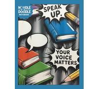 Noodle & Doodle Notebook: Alternating Lined and Blank Pages for Writing, Journaling, Sketching, and Creative Thinking (Graffiti Speak Up 7)