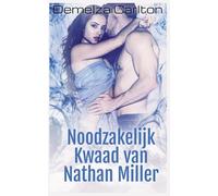 Noodzakelijk Kwaad van Nathan Miller (Nachtmerries-Trilogie)