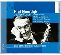 Noordijk Piet -Quartet- -Boptet- - Jubilee Concert