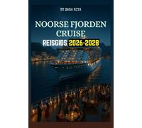NOORSE FJORDEN CRUISE REISGIDS 2026-2028