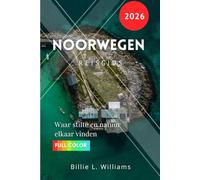 Noorwegen Reisgids 2026: Waar stilte en natuur elkaar vinden
