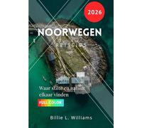Noorwegen Reisgids 2026: Waar stilte en natuur elkaar vinden