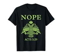 Nope Acts Autoridad Escritura Ortodoxa Águila Bizantina Camiseta