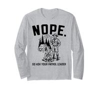 Nope Go Ask Your Patrol Leader Funny Scoutmaster Scouts BSA Manga Larga