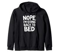 Nope I'm Going Back To Bed Sleep Mood Low Energy |- Sudadera con Capucha
