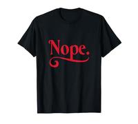 Nope: No se un oportunista - Solo Tienes Que Decir Que no! Camiseta