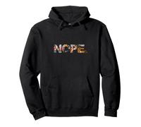 Nope: No se un oportunista - Solo Tienes Que Decir Que no! Sudadera con Capucha