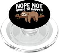 Nope Not Going To Happen Sloth Introvertido PopSockets PopGrip para MagSafe