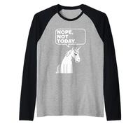 Nope Not Today - Diseño de Humor sarcástico de Unicornio gruñón Camiseta Manga Raglan