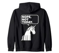Nope Not Today - Diseño de Humor sarcástico de Unicornio gruñón Sudadera con Capucha