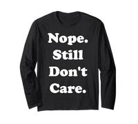 Nope Still Don't Care Funny Saying Manga Larga