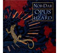 Nor Dar - Opus of the Lizard