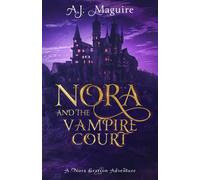 Nora and the Vampire Court: A Nora Grayson Adventure
