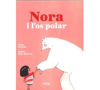 NORA I L´OS POLAR (ALBUM ILUSTRADO)