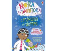 Nora la inventora y la máquina del tiempo - LIBRO 3
